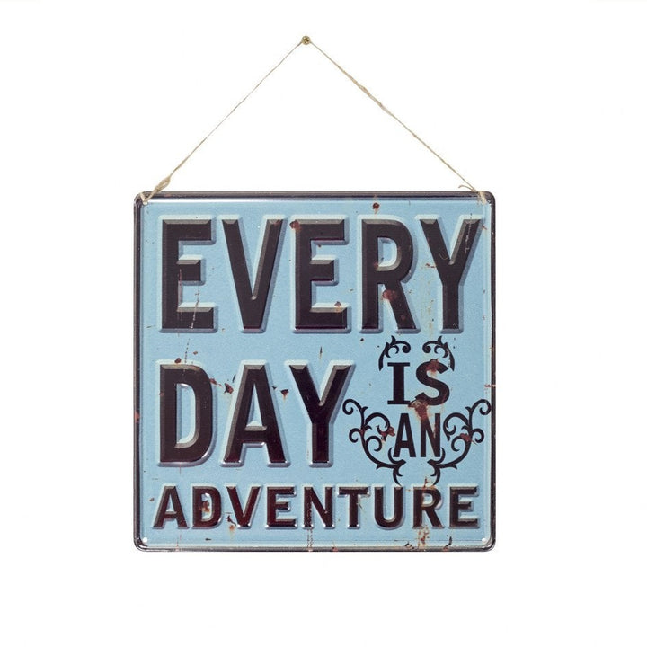 Everyday Is An Adventure Wall Sign