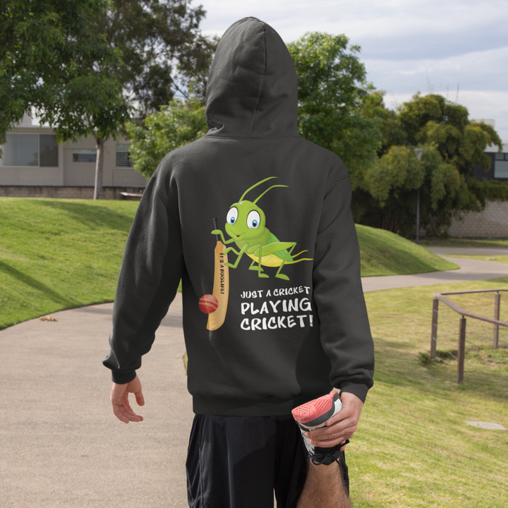 Just a Cricket playing Cricket Hoodie